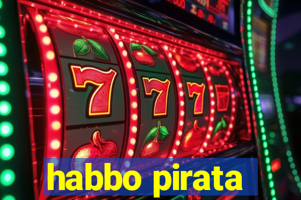 habbo pirata